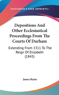 Depositions and Other Ecclesiastical Proceeding... 1436983134 Book Cover