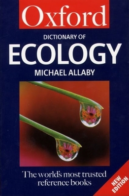 A Dictionary of Ecology (Oxford Quick Reference) 0192800787 Book Cover
