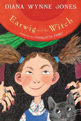 Earwig and the Witch (Unabridged Audio CDs) 1461824923 Book Cover