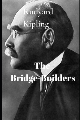 The Bridge-Builders 1671525582 Book Cover
