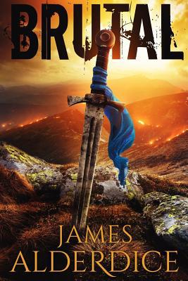Brutal: An Epic Grimdark Fantasy 1546531025 Book Cover