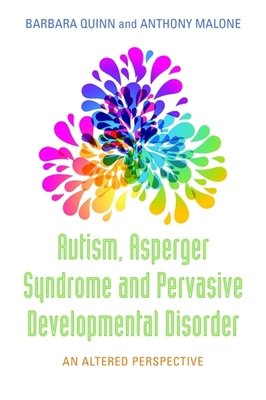 Autism, Asperger Syndrome and Pervasive Develop... 184905827X Book Cover