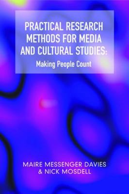 Practical Research Methods for Media and Cultur... 0748621849 Book Cover