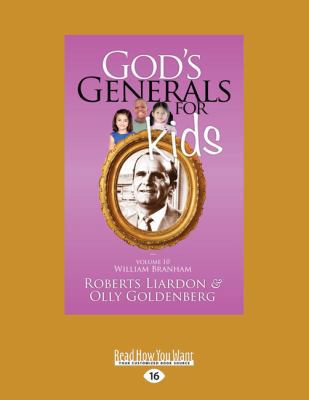 God's Generals for Kids/William Branham: Book 1... [Large Print] 1458732479 Book Cover