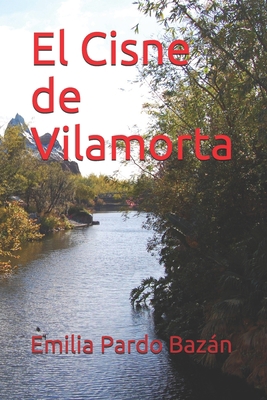 El Cisne de Vilamorta [Spanish] B086FZN6WH Book Cover