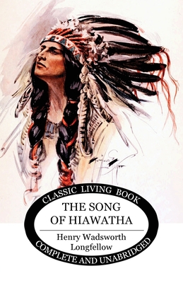 The Song of Hiawatha 1922348155 Book Cover