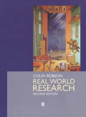 Real World Research: A Resource for Social Scie... 063121304X Book Cover