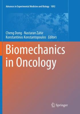 Biomechanics in Oncology 3030070115 Book Cover