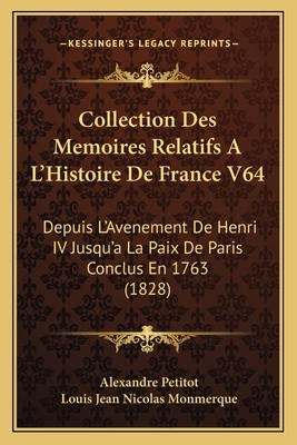 Collection Des Memoires Relatifs A L'Histoire D... [French] 1168475031 Book Cover