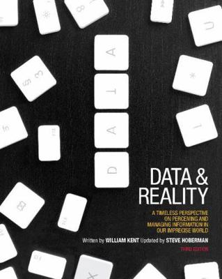 Data and Reality: A Timeless Perspective on Per... 1935504215 Book Cover