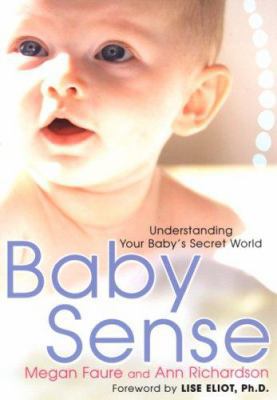 Baby Sense: Understanding Your Baby's Secret World 0806527250 Book Cover