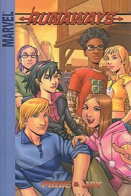 Runaways 1: Pride & Joy 1417697997 Book Cover