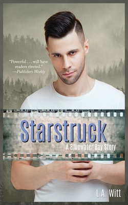 Starstruck: A Bluewater Bay Story B08RR7GC15 Book Cover