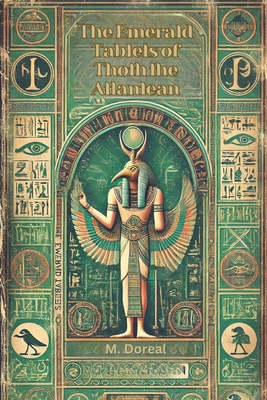 The Emerald Tablets of Thoth the Atlantean B0DB9WKHRZ Book Cover