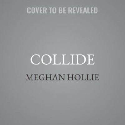 Collide B0H559TSRZ Book Cover