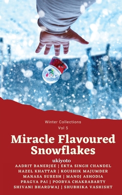 Miracle Flavoured Snowflakes 9364945646 Book Cover