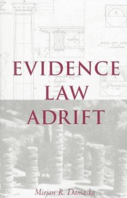Evidence Law Adrift 0300069375 Book Cover