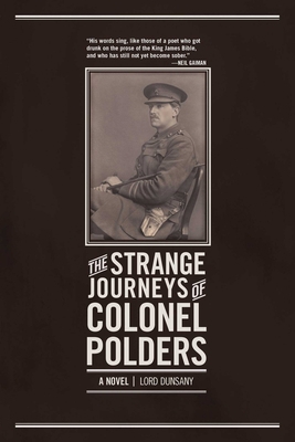 The Strange Journeys of Colonel Polders 1940456118 Book Cover