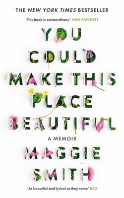 You Could Make This Place Beautiful 1805302426 Book Cover