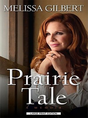 Prairie Tale [Large Print] 1410421589 Book Cover