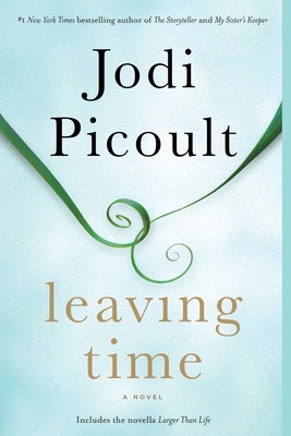 Leaving Time (with Bonus Novella Larger Than Life) 0345544943 Book Cover