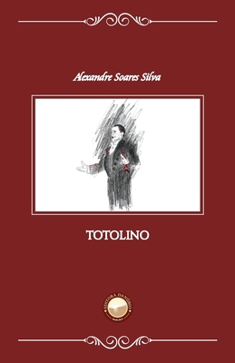 Totolino [Portuguese] 6588248199 Book Cover