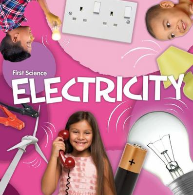 Electricity (First Science) 1789980119 Book Cover