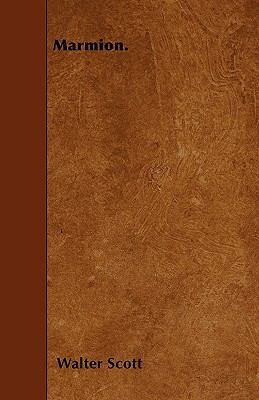 Marmion. 144601598X Book Cover