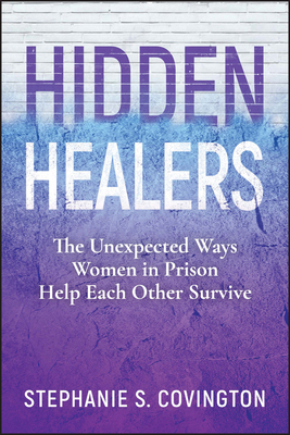 Hidden Healers: The Unexpected Ways Women in Pr... 1394254393 Book Cover