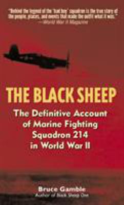 The Black Sheep: The Definitive History of Mari... B002A7GFIW Book Cover