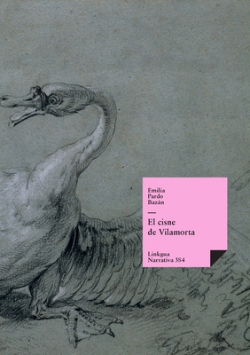 El cisne de Vilamorta [Spanish] 8499530338 Book Cover