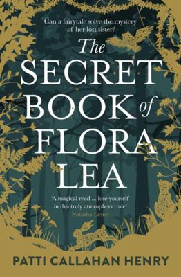 The Secret Book Of Flora Lea: A captivating and... 1460763947 Book Cover