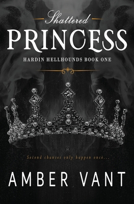 Shattered Princess B0F63NP9X9 Book Cover