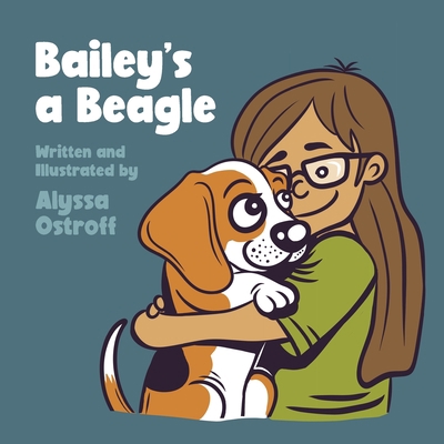 Bailey's a Beagle [Large Print] 108809807X Book Cover