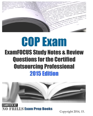 COP Exam ExamFOCUS Study Notes & Review Questio... 1505548039 Book Cover