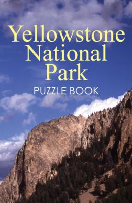 Yellowstone National Park Puzzle Book 0988288532 Book Cover