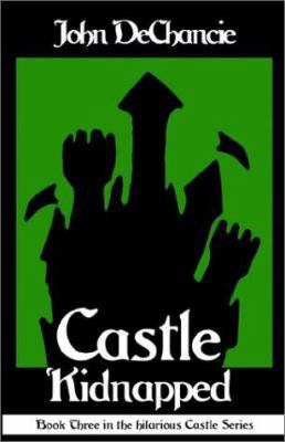 Castle Kidnapped 0759232164 Book Cover