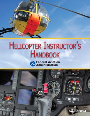 Helicopter Instructor's Handbook 1628737751 Book Cover