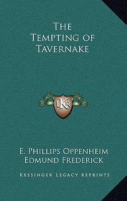 The Tempting of Tavernake 1163334456 Book Cover
