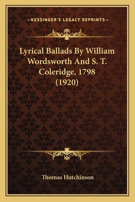 Lyrical Ballads By William Wordsworth And S. T.... 116403149X Book Cover