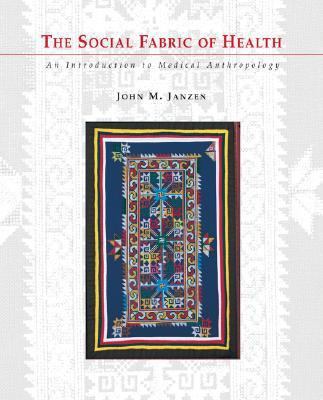 The Social Fabric of Health: An Introduction to... 0070328315 Book Cover