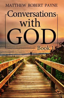 Conversations with God: Book 1 1684110432 Book Cover