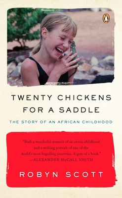 Twenty Chickens for a Saddle: The Story of an A... 014311509X Book Cover