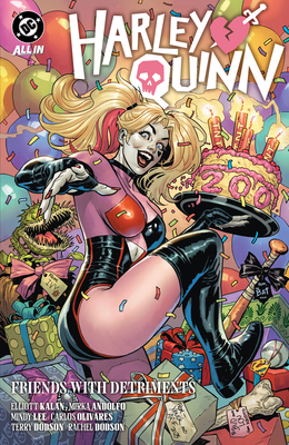 Harley Quinn Vol. 2: Friends with Detriments 1799502538 Book Cover