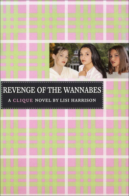 Revenge of the Wannabes 1606863436 Book Cover