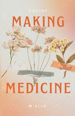 Making Medicine B0H7B7P235 Book Cover