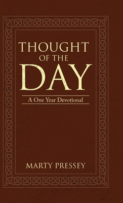 Thought of the Day: A One Year Devotional 1973681838 Book Cover