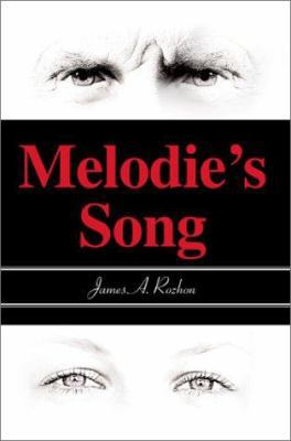 Melodie's Song 0595656560 Book Cover