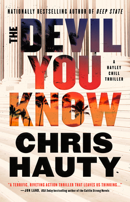 The Devil You Know: A Thriller 1668022133 Book Cover