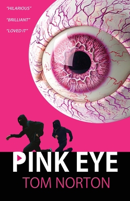 Pink Eye 0645848891 Book Cover